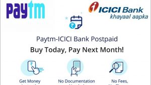ICICI Bank and Paytm Join Hands to offer Short Term Instant Digital Credit Loan to Customers